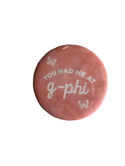 You Hat Me At G-Phi Button